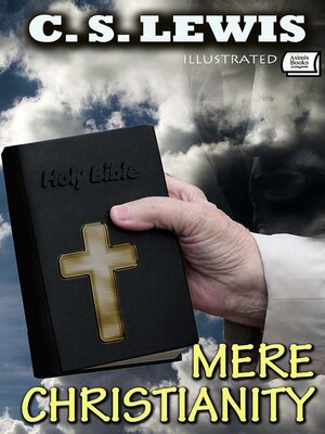 cover image of Mere Christianity. Illustrated